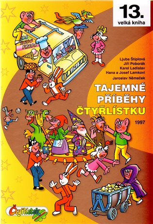 Tajemné příběhy Čtyřlístku 1997. (13. kniha) koupíte na Kosmas.cz