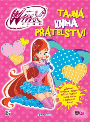 Kniha Winx - Tajná kniha přátelství