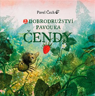 2. Dobrodružství pavouka Čendy koupíte na Kosmas.cz
