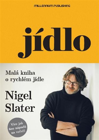 Jídlo - Malá kniha o rychlém jídle koupíte na Kosmas.cz