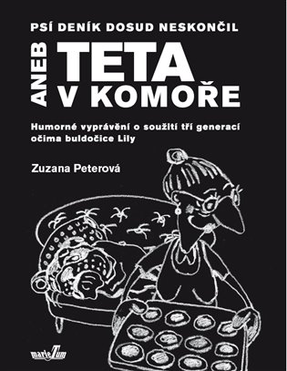 Psí deník dosud neskončil aneb Teta v komoře koupíte na Kosmas.cz