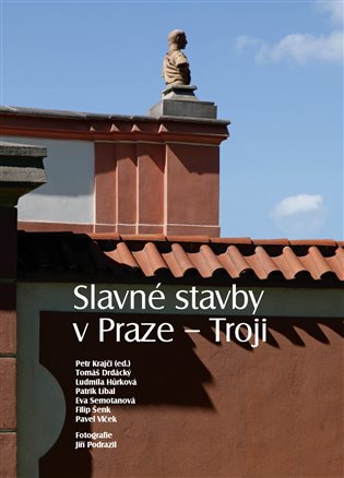 Slavné stavby v Praze - Troji (Defekt) koupíte na Kosmas.cz