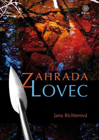 Zahrada - Lovec