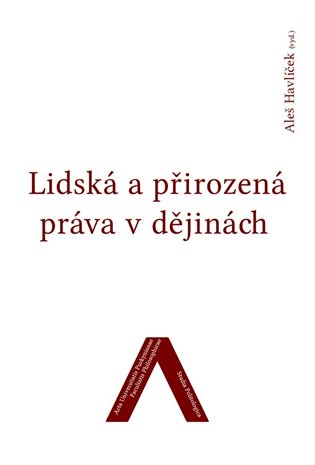 Lidská a přirozená práva v dějinách koupíte na Kosmas.cz