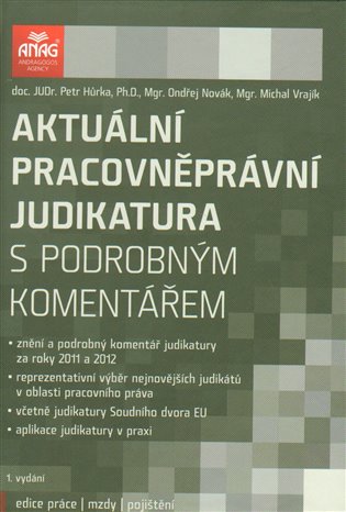 Kniha Aktuální pracovněprávní judikatura s podrobným komentářem