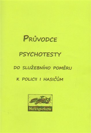 Průvodce psychotesty aneb do služebního poměru k policii či hasičům koupíte na Kosmas.cz