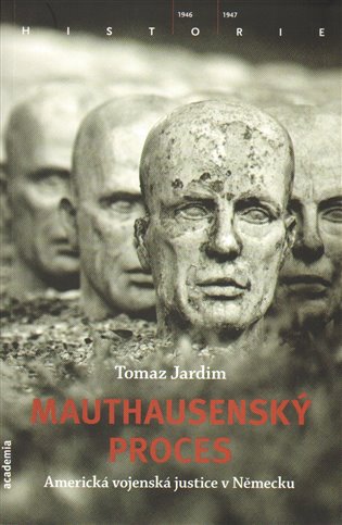 Mauthausenský proces koupíte na Kosmas.cz