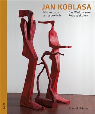 Jan Koblasa - Dílo ve dvou retrospektivách / Das Werk in zwei Retrospektiven koupíte na Kosmas.cz
