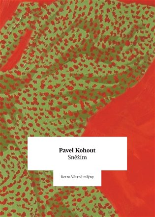 Sněžím - Pavel Kohout