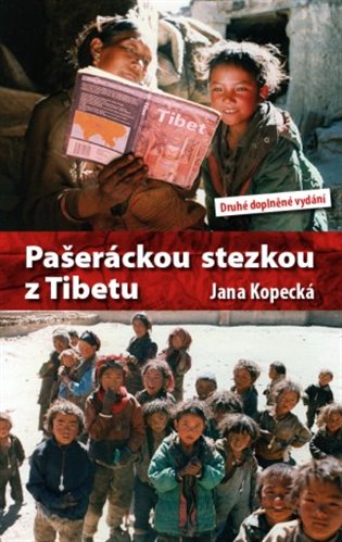 Pašeráckou stezkou z Tibetu koupíte na Kosmas.cz