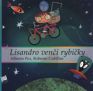 Lisandro venčí rybičky