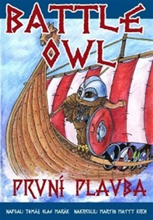 Battle Owl - První plavba koupíte na Kosmas.cz