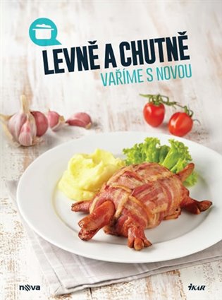 Kniha Levně a chutně vaříme s Novou