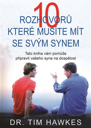 10 rozhovorů, které musíte mít se svým synem koupíte na Kosmas.cz