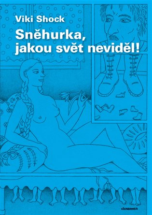 Sněhurka, jakou svět neviděl! koupíte na Kosmas.cz