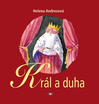 Král a duha koupíte na Kosmas.cz