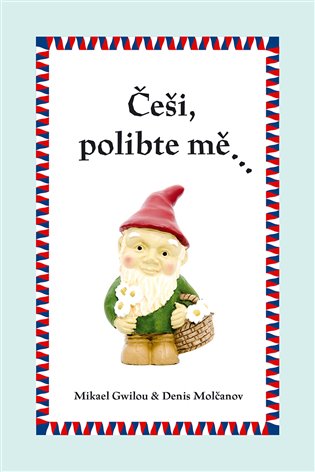 Češi, polibte mě… koupíte na Kosmas.cz