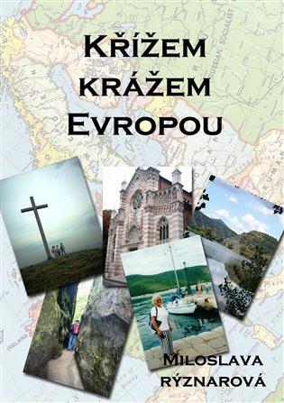 Křížem krážem Evropou