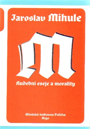 Hudební eseje a morality koupíte na Kosmas.cz