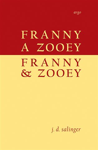 Franny a Zooey / Franny & Zooey koupíte na Kosmas.cz