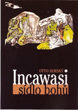 Kniha Incawasi - sídlo bohů - [E-kniha]