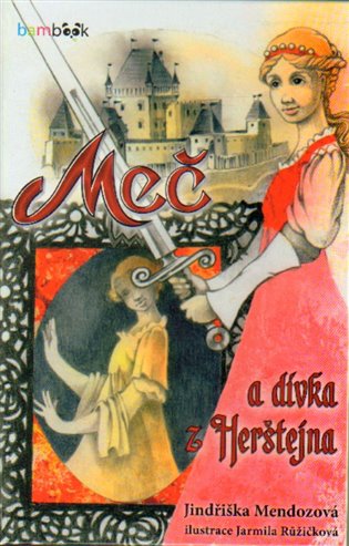 Kniha Meč a dívka z Herštejna