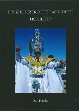 Kniha Přežije jezero Titicaca třetí tisíciletí? - [E-kniha]