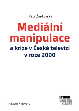 Mediální manipulace a krize v ČT v roce 2000 koupíte na Kosmas.cz