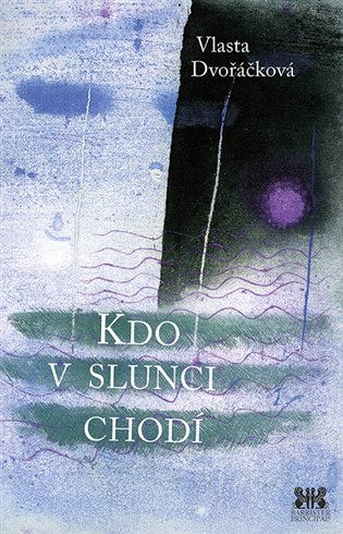 Kdo v Slunci chodí koupíte na Kosmas.cz