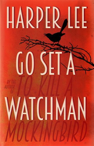 Go Set a Watchman, 1. vydání koupíte na Kosmas.cz
