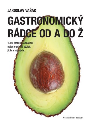 Gastronomický rádce od A do Ž koupíte na Kosmas.cz