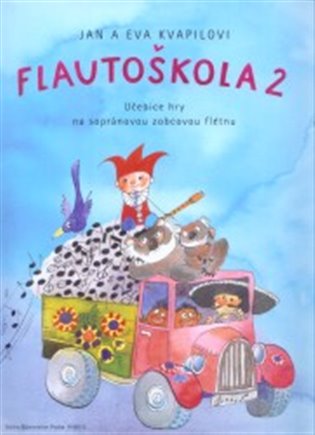Flautoškola 2 - Učebnice hry na sopránovou zobcovou flétnu koupíte na Kosmas.cz