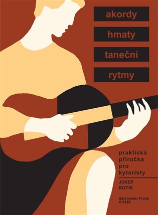 Praktická příručka pro kytaristy (Akordy, hmaty, taneční rytmy) koupíte na Kosmas.cz