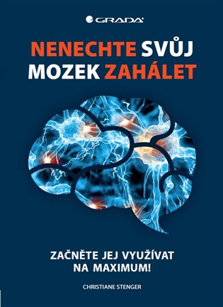 Nenechte svůj mozek zahálet