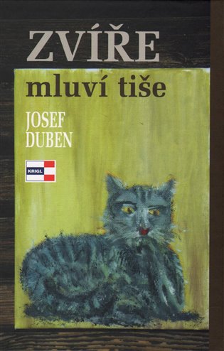 Zvíře mluví tiše