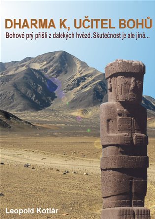 Dharma K, učitel bohů