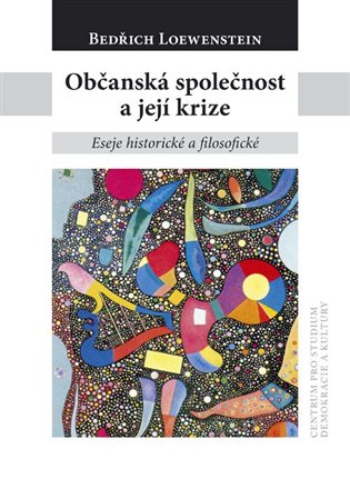 Občanská společnost a její krize koupíte na Kosmas.cz