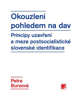 Okouzleni pohledem na dav koupíte na Kosmas.cz
