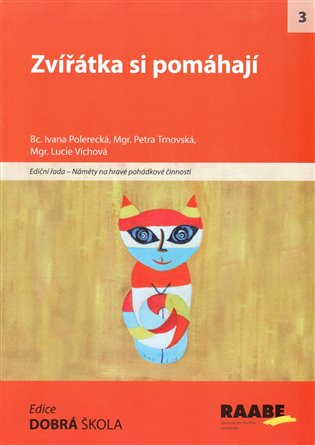 Kniha Zvířátka si pomáhají