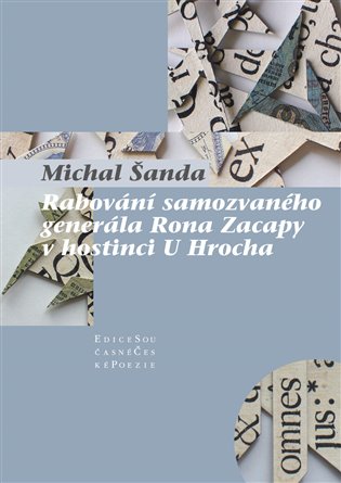 Rabování samozvaného generála Rona Zacapy v hostinci U Hrocha koupíte na Kosmas.cz