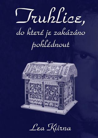Truhlice, do které je zakázáno pohlédnout