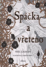 Spáčka a vřeteno - Neil Gaiman