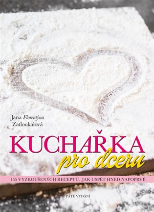 Kuchařka pro dceru koupíte na Kosmas.cz