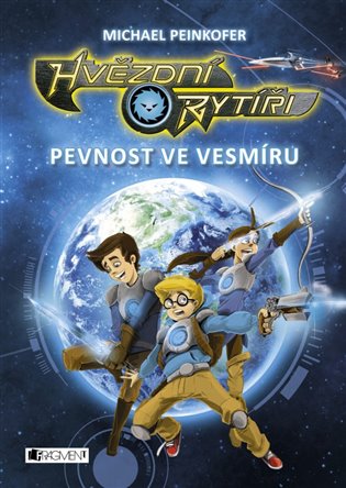 Hvězdní rytíři – Pevnost ve vesmíru