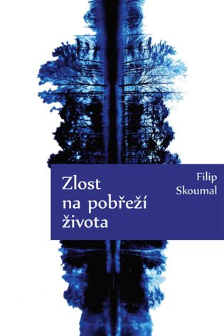 Zlost na pobřeží života koupíte na Kosmas.cz
