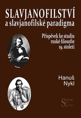 Slavjanofilství a slavjanofilské paradigma koupíte na Kosmas.cz