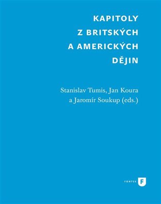 Kapitoly z britských a amerických dějin koupíte na Kosmas.cz