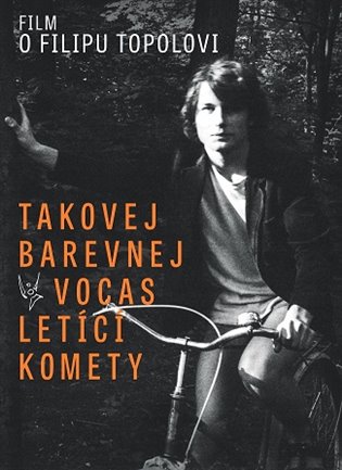 Kniha Takovej barevnej vocas letíci kométy
