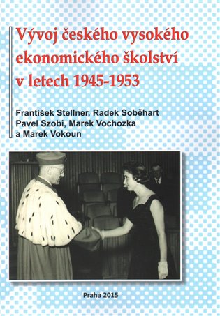 Vývoj českého vysokého ekonomického školství v letech 1945-1953 koupíte na Kosmas.cz