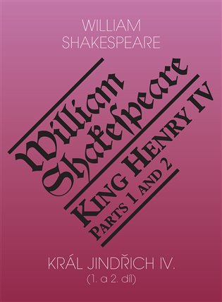 Král Jindřich IV. (1. a 2. díl) / King Henry IV. (Parts 1 and 2) koupíte na Kosmas.cz